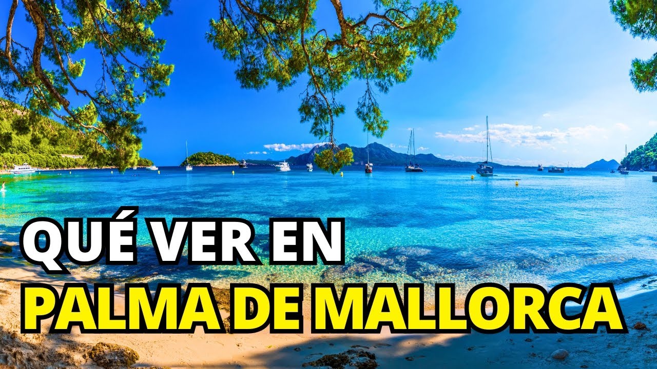 que ver en mallorca en 3 dias