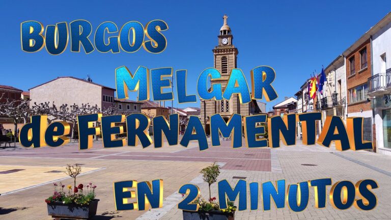 que ver en melgar de fernamental