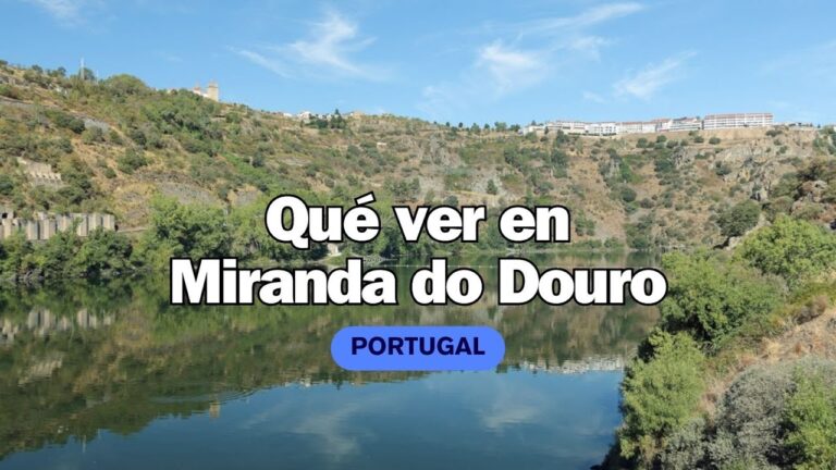 que ver en miranda do douro