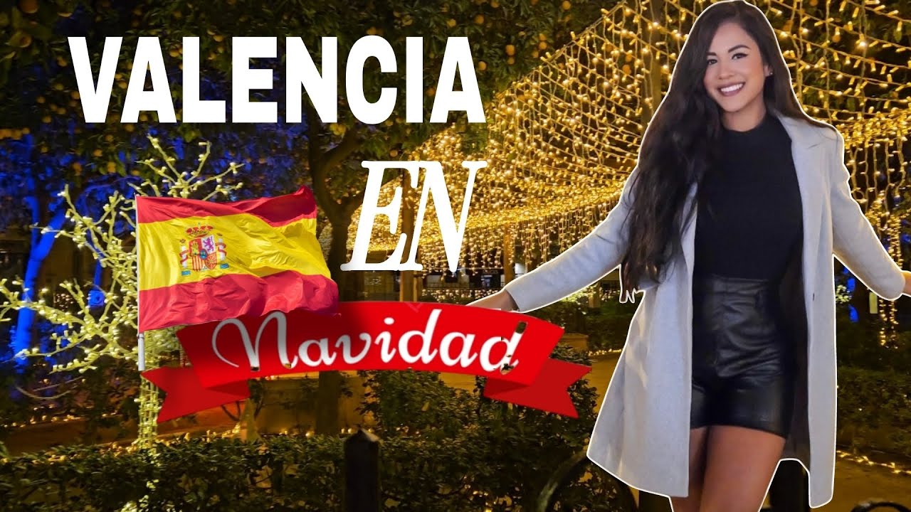 que ver en navidad en valencia