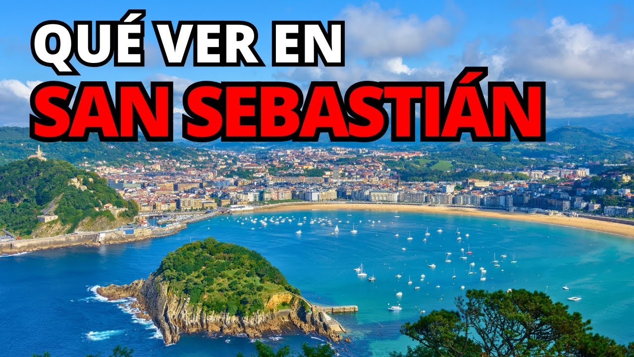que ver en san sebastian en 1 dia