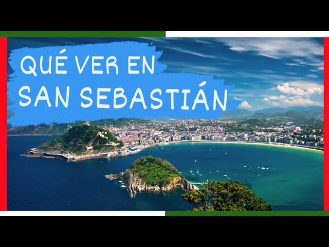 que ver en san sebastian y alrededores
