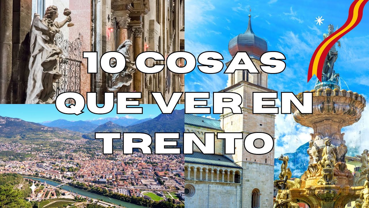que ver en trento en un dia