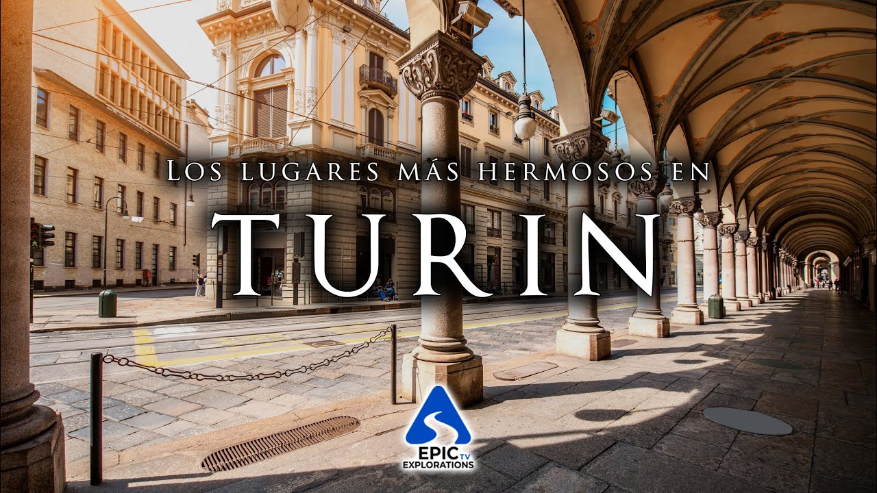 que ver en turin y alrededores
