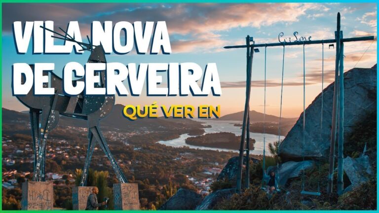 que ver en vila nova de cerveira