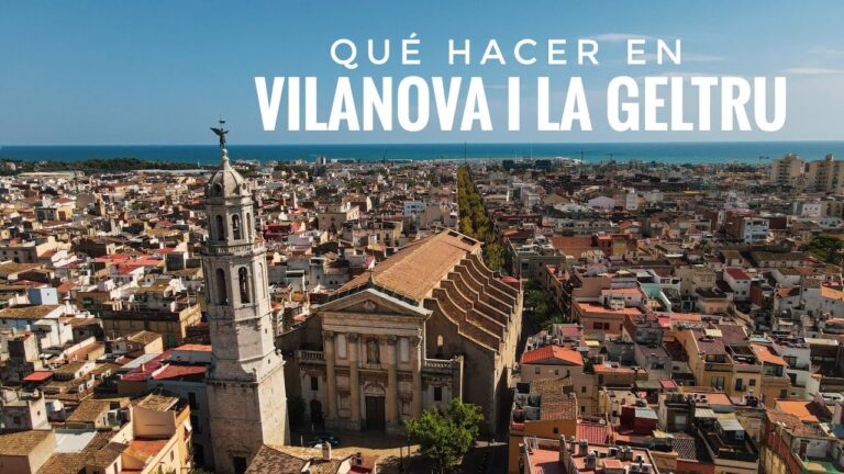que ver en vilanova i la geltrú