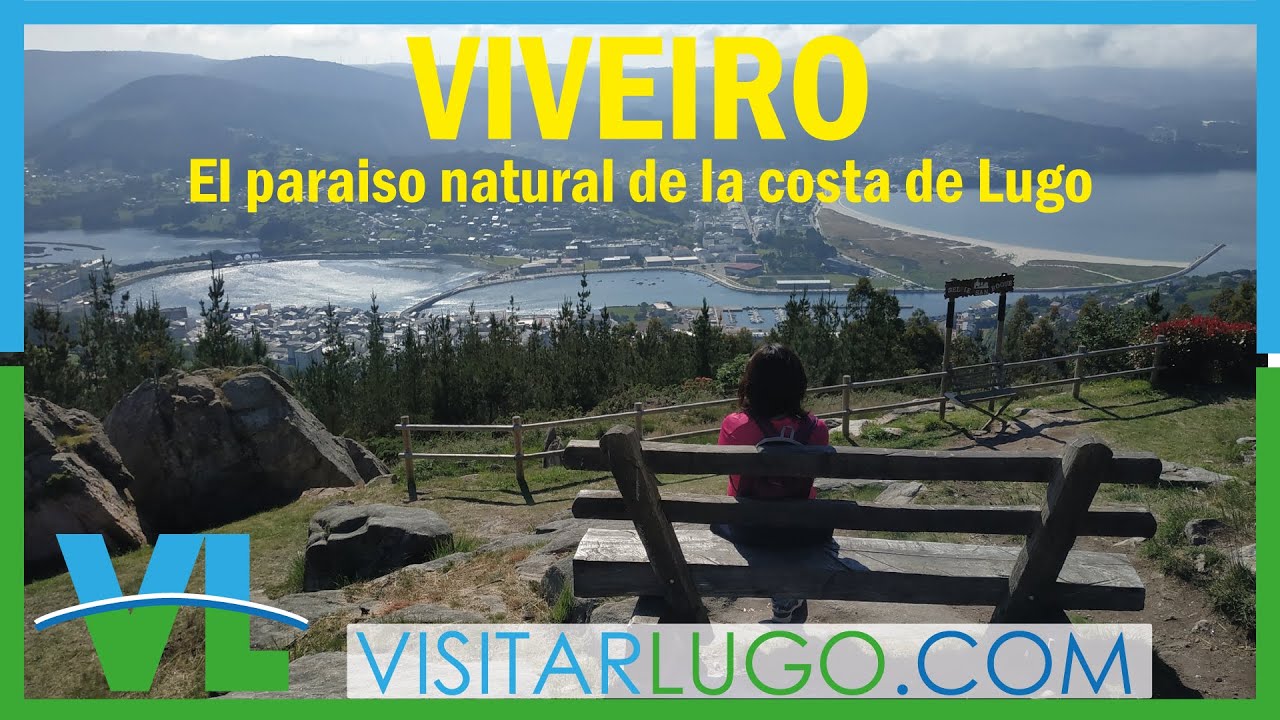 que ver en viveiro y cercanias