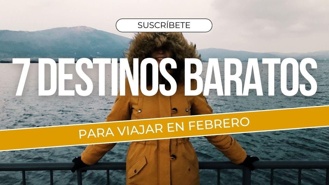que visitar en españa en febrero