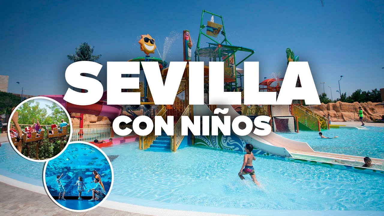 que visitar en sevilla con niños