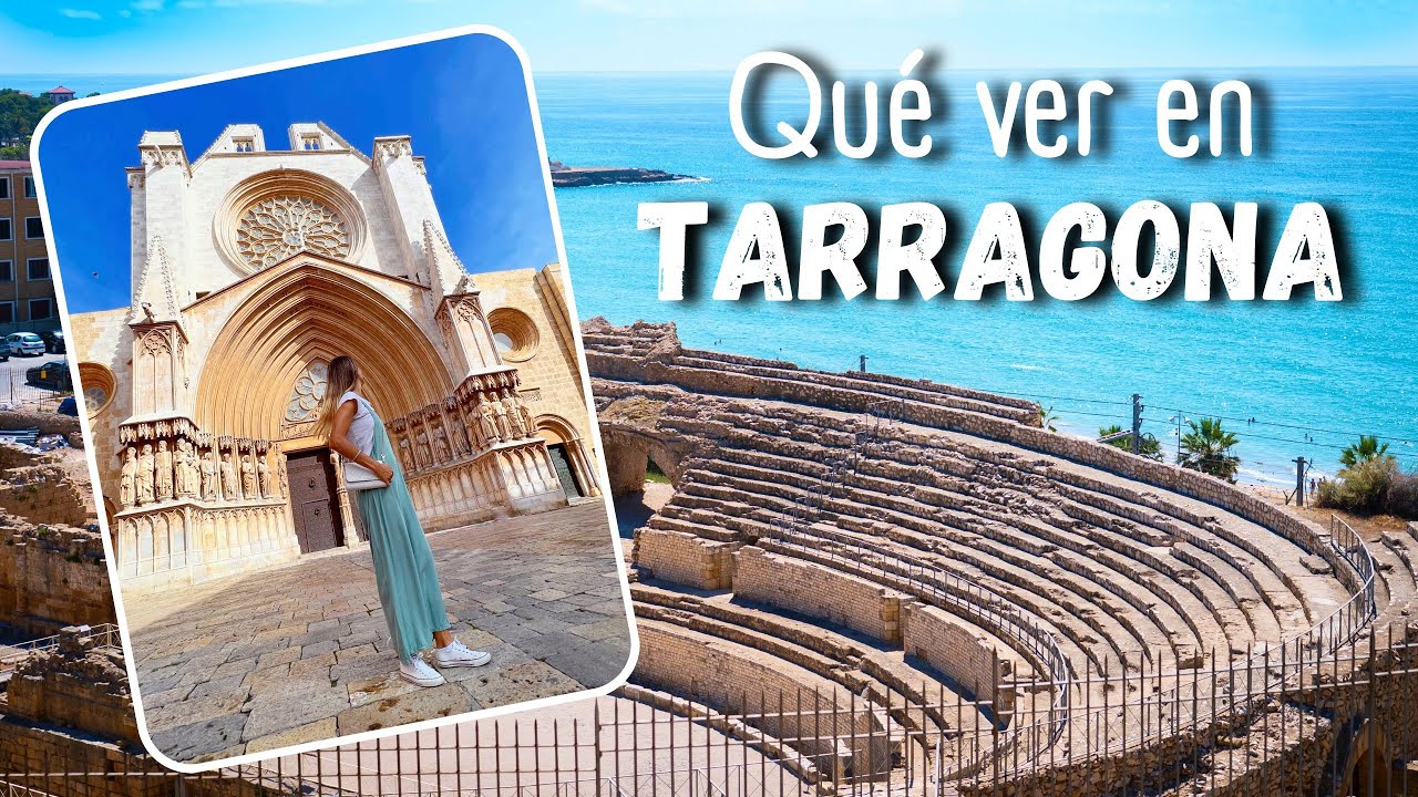 que visitar en tarragona en un dia